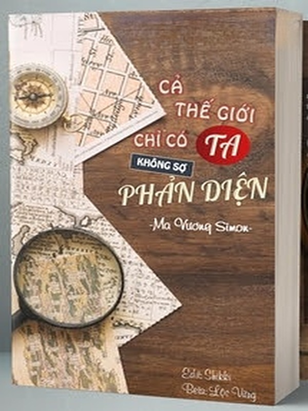 Bìa truyện Cả Thế Giới Chỉ Có Ta Không Sợ Phản Diện