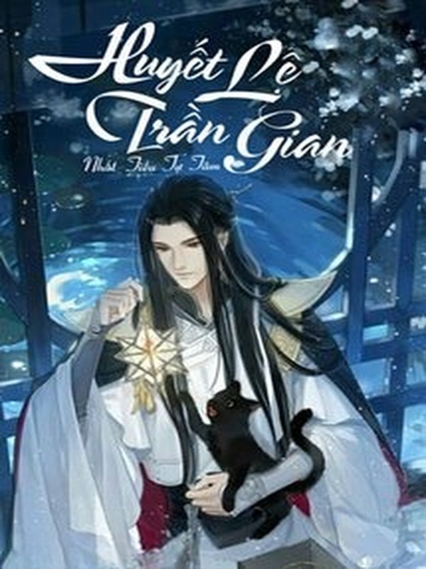 Bìa truyện Huyết Lệ Trần Gian