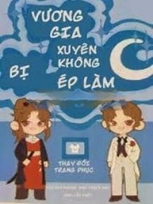 Bìa truyện Vương Gia Xuyên Không Bị Ép Làm C