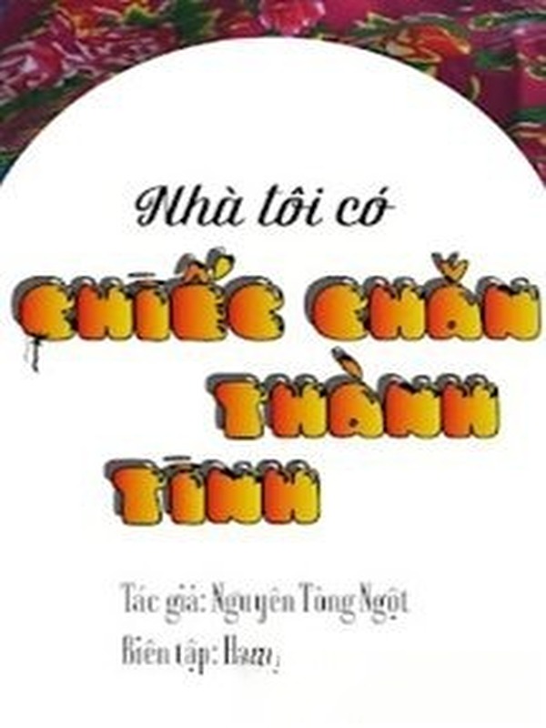 Bìa truyện Nhà Tôi Có Chiếc Chăn Thành Tinh