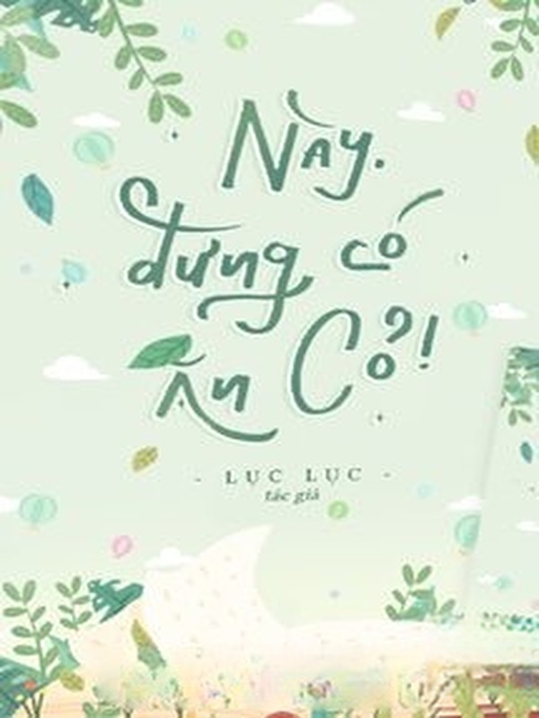 Bìa truyện Này, Đừng Có Ăn Cỏ
