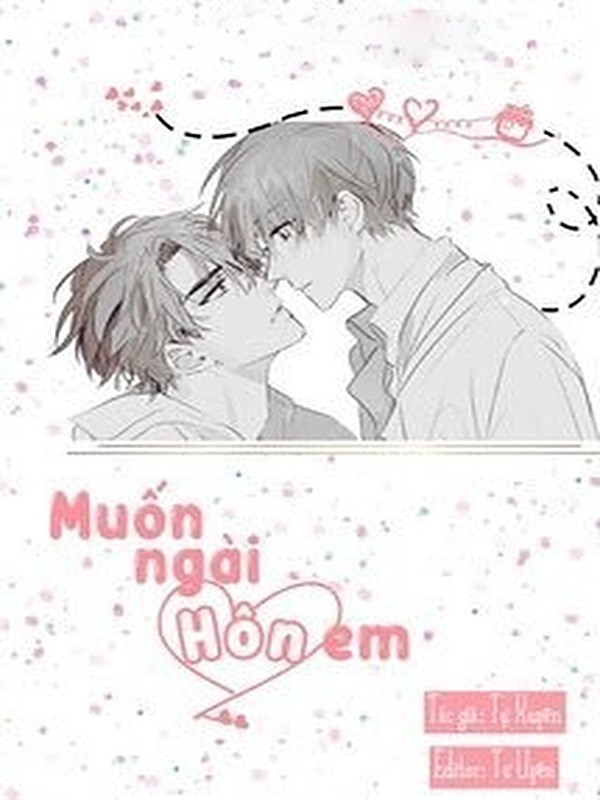 Bìa truyện Muốn Ngài Hôn Em