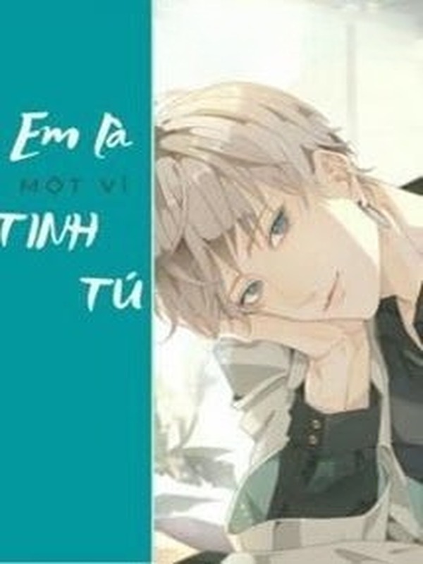Bìa truyện Em Là Một Vì Tinh Tú