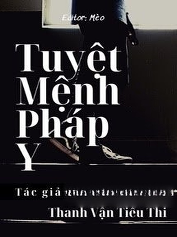 Bìa truyện Tuyệt Mệnh Pháp Y