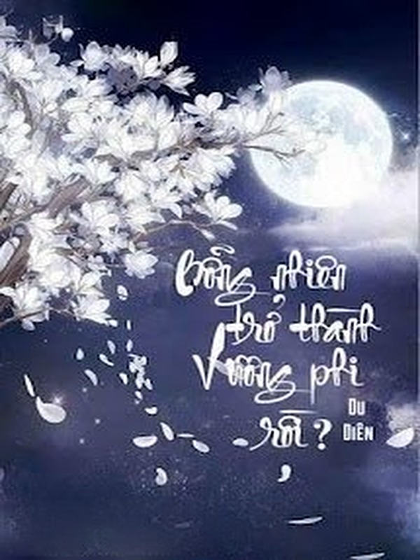 Bìa truyện Bỗng Nhiên Trở Thành Vương Phi Rồi?