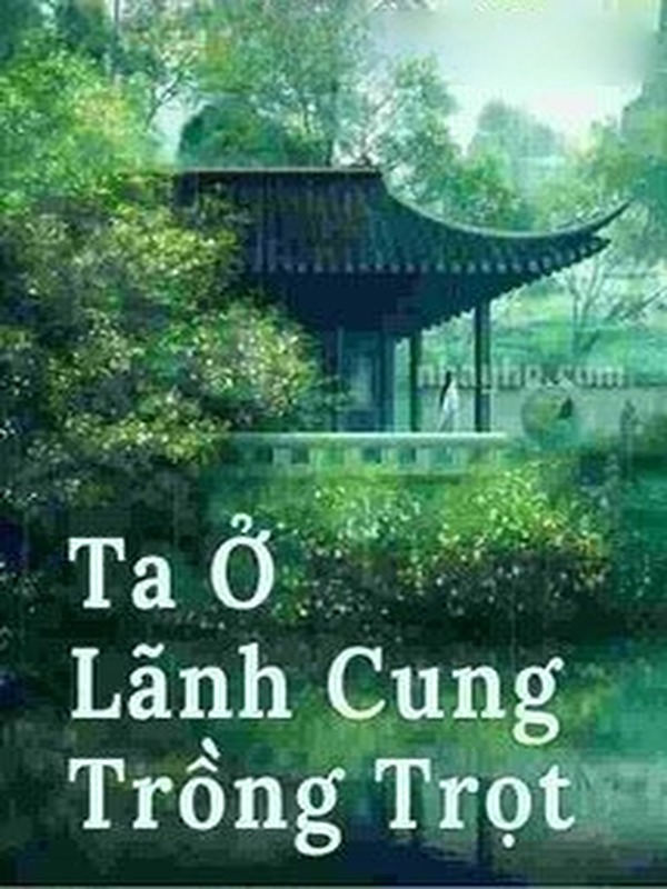 Bìa truyện Ta Ở Lãnh Cung Trồng Trọt