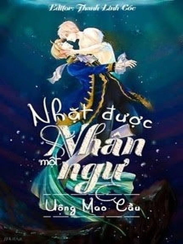 Bìa truyện Nhặt Được Một Nhân Ngư