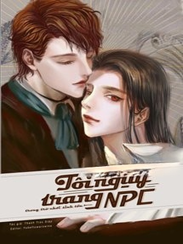 Bìa truyện Tháng Ngày Tôi Ngụy Trang NPC Trong Trò Chơi Sinh Tồn
