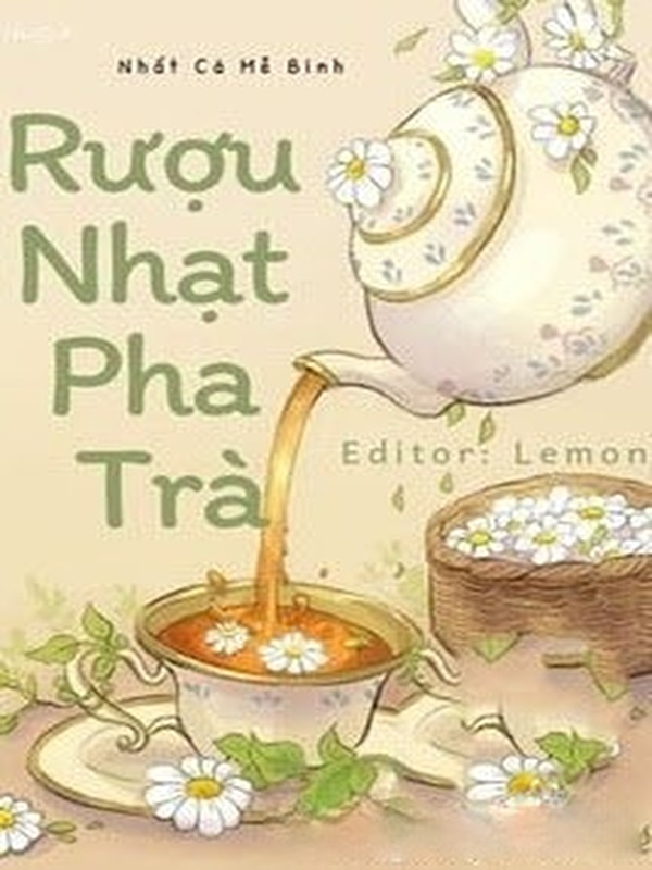 Bìa truyện Rượu Nhạt Pha Trà