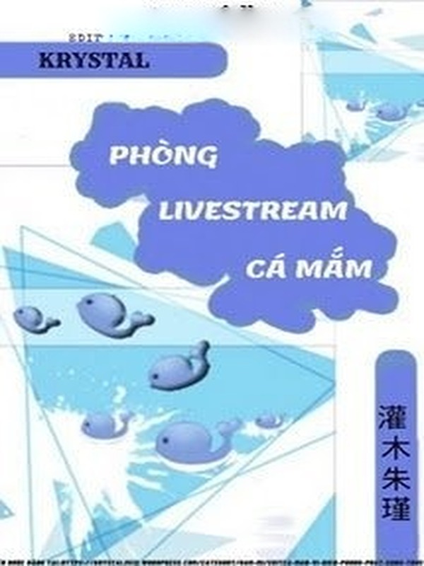 Bìa truyện Phòng Livestream Cá Mắm