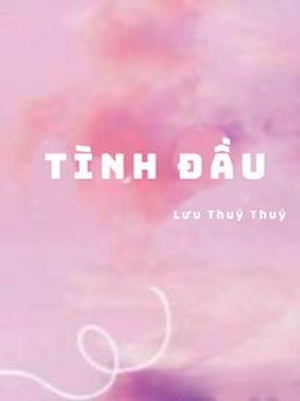 Bìa truyện Tình Đầu