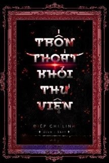Bìa truyện Trốn Thoát Khỏi Thư Viện
