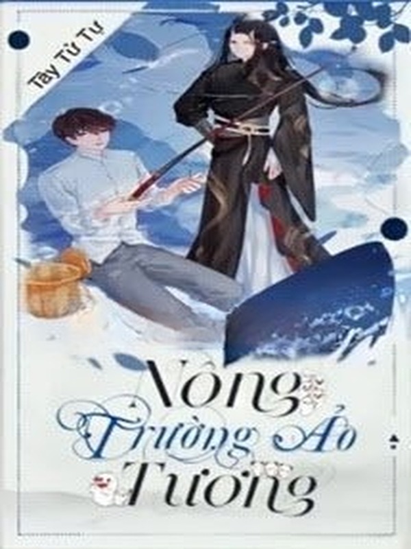 Bìa truyện Nông Trường Ảo Tưởng