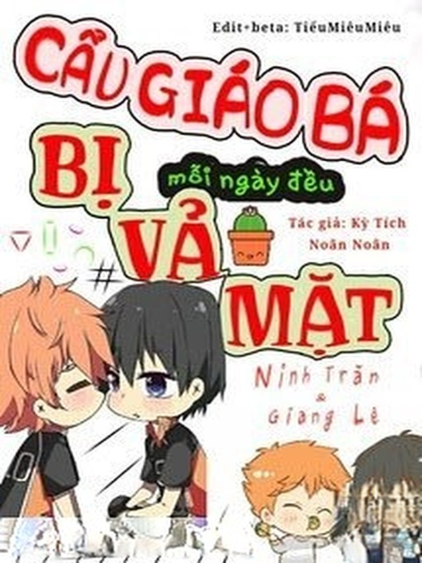 Bìa truyện Cẩu Giáo Bá Mỗi Ngày Đều Bị Vả Mặt