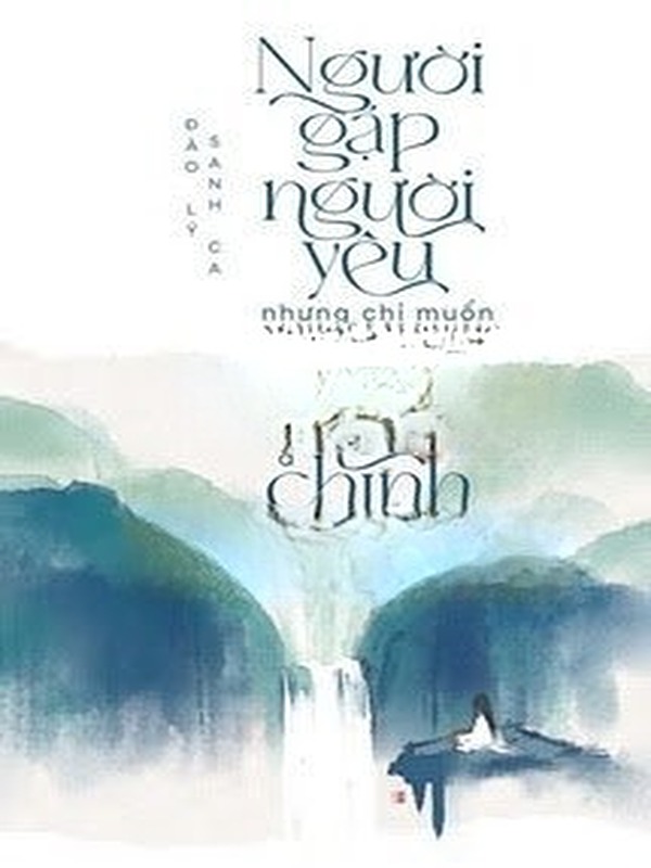 Bìa truyện Người Gặp Người Yêu Nhưng Chỉ Muốn Yên Ổn Làm Sư Tôn Của Nam Chính