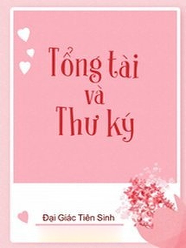 Bìa truyện Tổng Tài Và Thư Ký