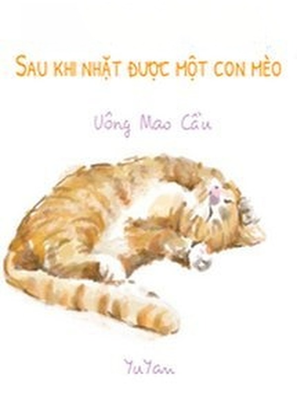 Bìa truyện Sau Khi Nhặt Được Một Con Mèo