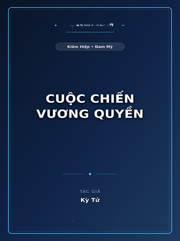 Bìa truyện Cuộc Chiến Vương Quyền