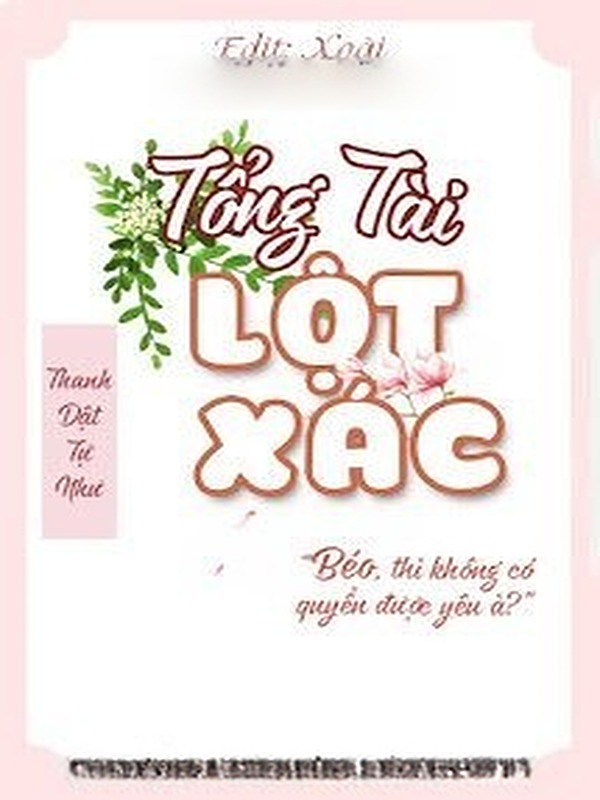 Bìa truyện Tổng Tài Lột Xác (Tổng Tài Nghịch Tập)