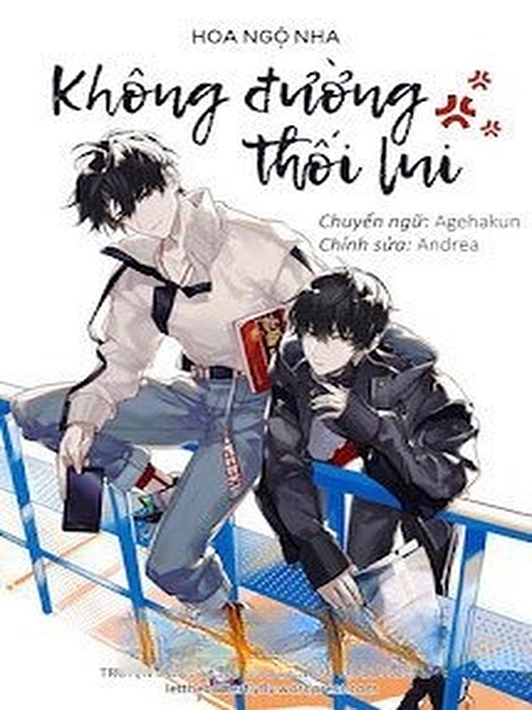 Bìa truyện Không Đường Thối Lui – Hoa Ngộ Nha