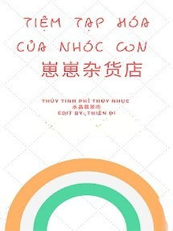Bìa truyện Tiệm Tạp Hóa Của Nhóc Con