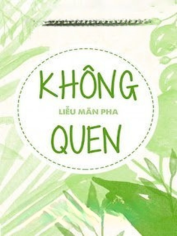 Bìa truyện Không Quen