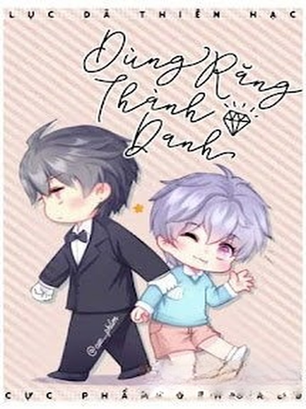 Bìa truyện Dùng Răng Thành Danh