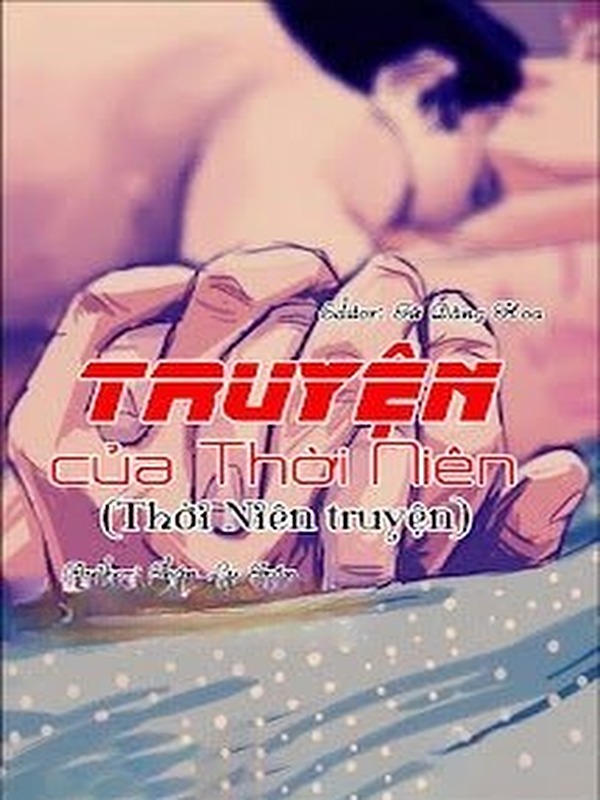 Bìa truyện Truyện Của Thời Niên (Thời Niên Truyện)