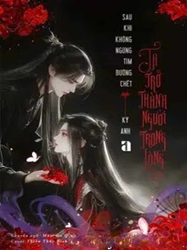 Bìa truyện Sau Khi Không Ngừng Tìm Đường Chết, Ta Trở Thành Người Trong Lòng