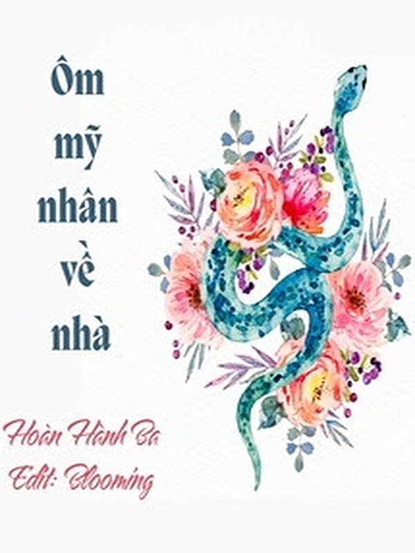 Bìa truyện Ôm Mỹ Nhân Về Nhà