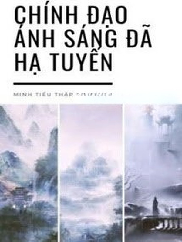 Bìa truyện Chính Đạo Ánh Sáng Đã Hạ Tuyến