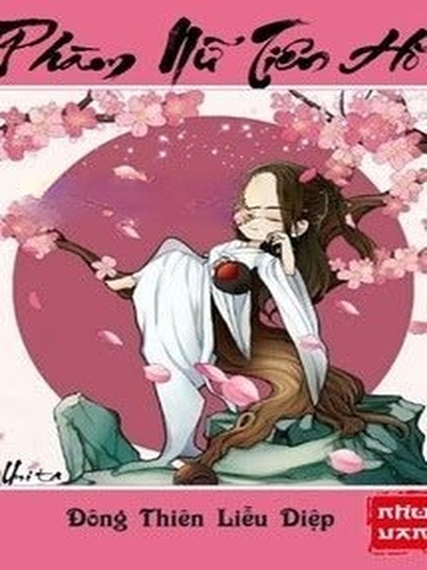 Bìa truyện Phàm Nữ Tiên Hồ