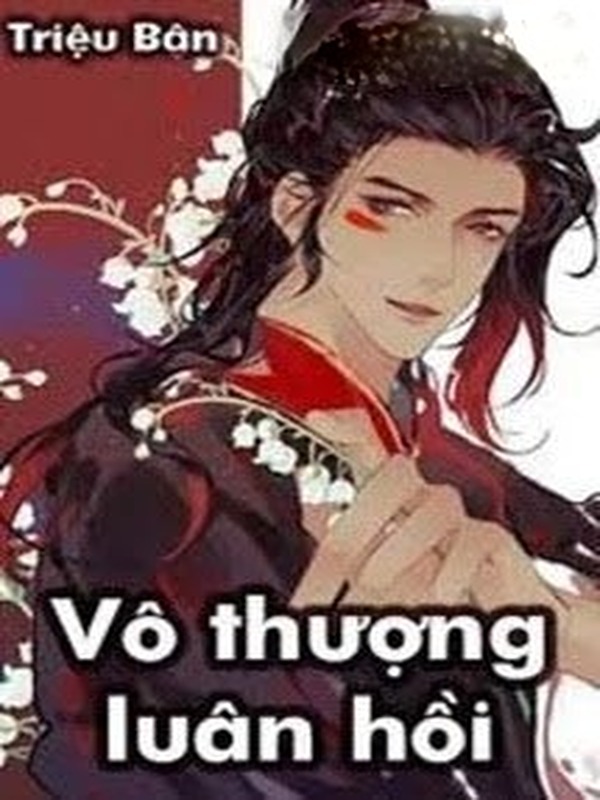 Bìa truyện Vô Thượng Luân Hồi