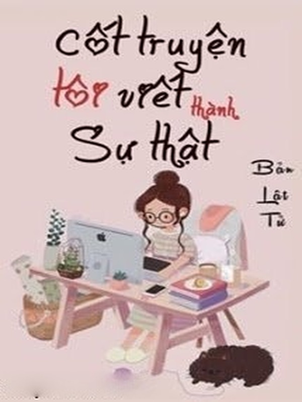Bìa truyện Cốt Truyện Tôi Viết Thành Sự Thật