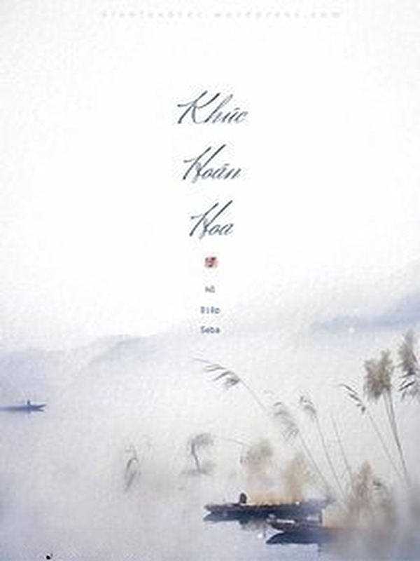 Bìa truyện Khúc Hoán Hoa