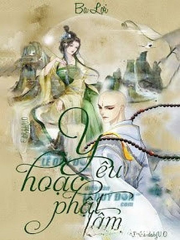 Bìa truyện Yêu Hoặc Phật Tâm