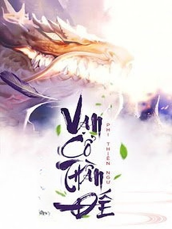 Bìa truyện Vạn Cổ Thần Đế