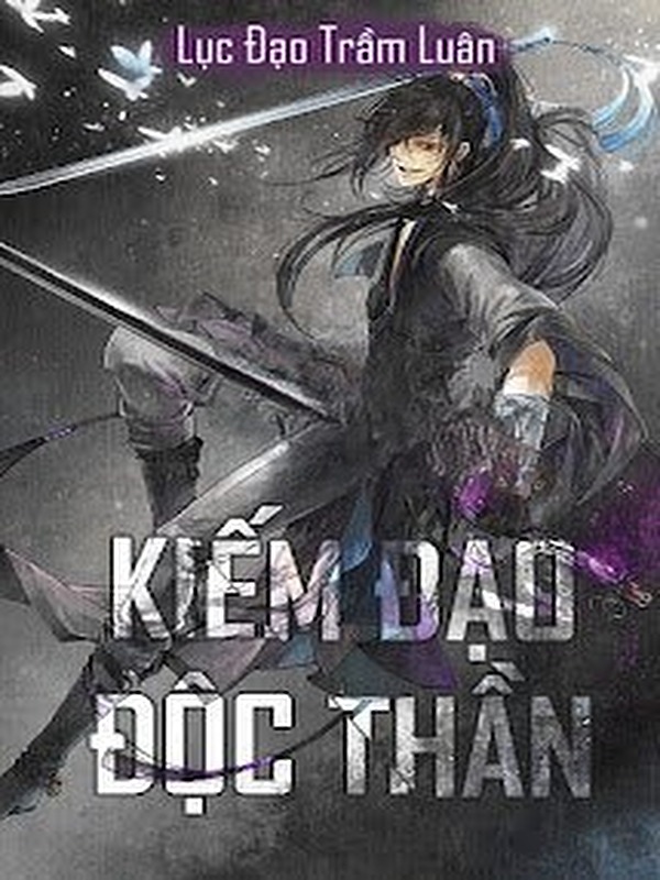 Bìa truyện Kiếm Đạo Độc Thần