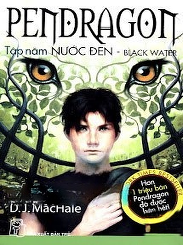 Bìa truyện Pendragon 5 - Nước Đen