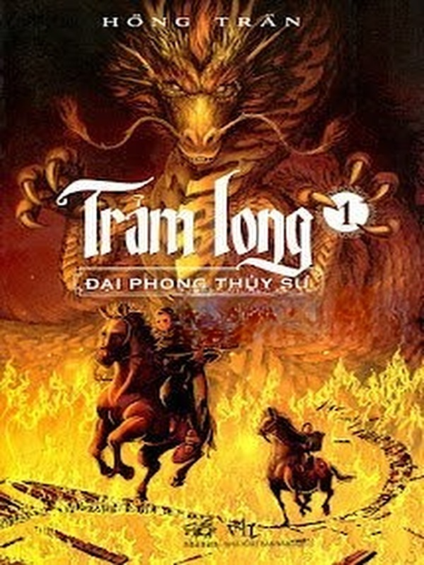Bìa truyện Trảm Long (Tập 1) - Đại Phong Thủy Sư