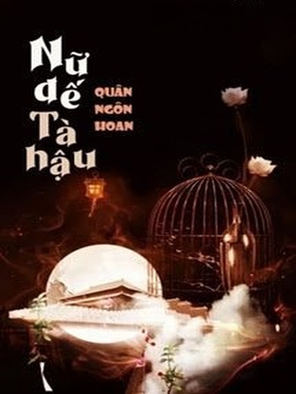 Bìa truyện Nữ Đế Tà Hậu