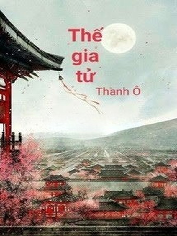 Bìa truyện Thế Gia Tử