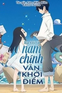 Bìa truyện Ba Tôi Là Nam Chính Văn Khởi Điểm
