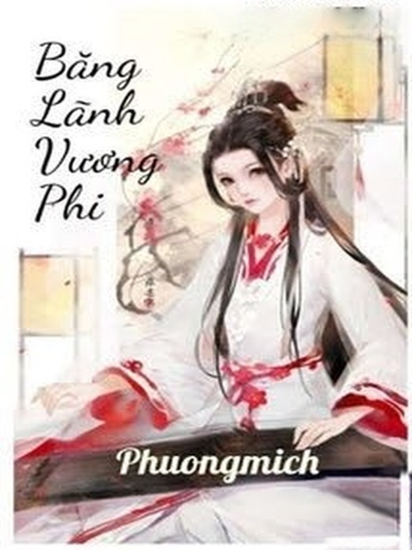 Bìa truyện Băng Lãnh Vương Phi