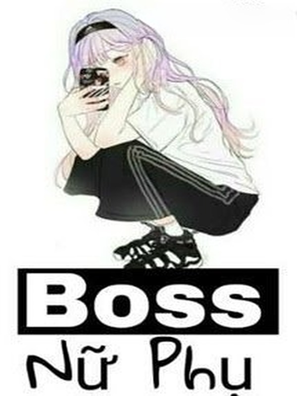 Bìa truyện Boss Nữ Phụ