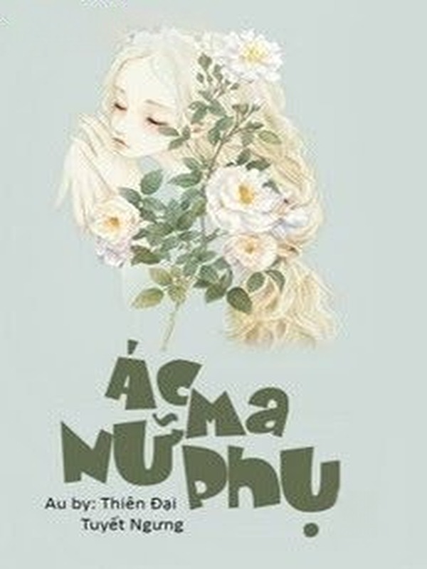 Bìa truyện Ác Ma Nữ Phụ
