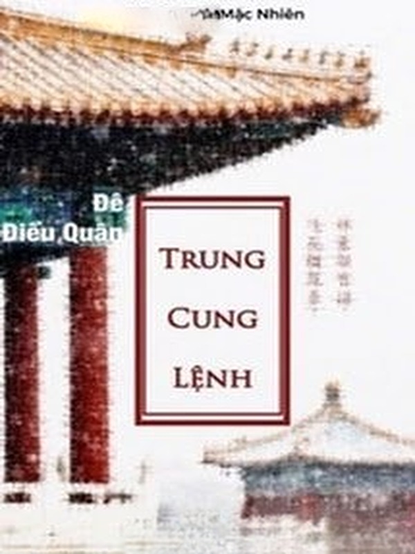 Bìa truyện Trung Cung Lệnh