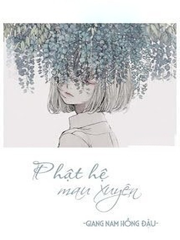 Bìa truyện Phật Hệ Mau Xuyên