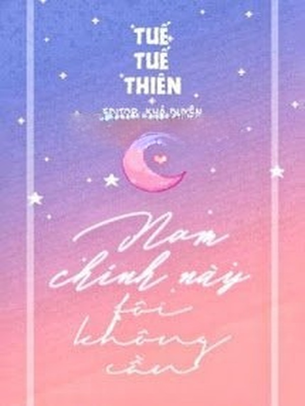 Bìa truyện Nam Chính Này, Tôi Không Cần!