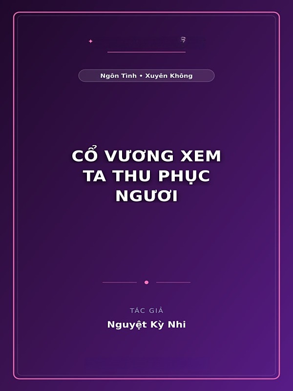 Bìa truyện Cổ Vương Xem Ta Thu Phục Ngươi